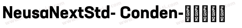 NeusaNextStd- Conden字体转换